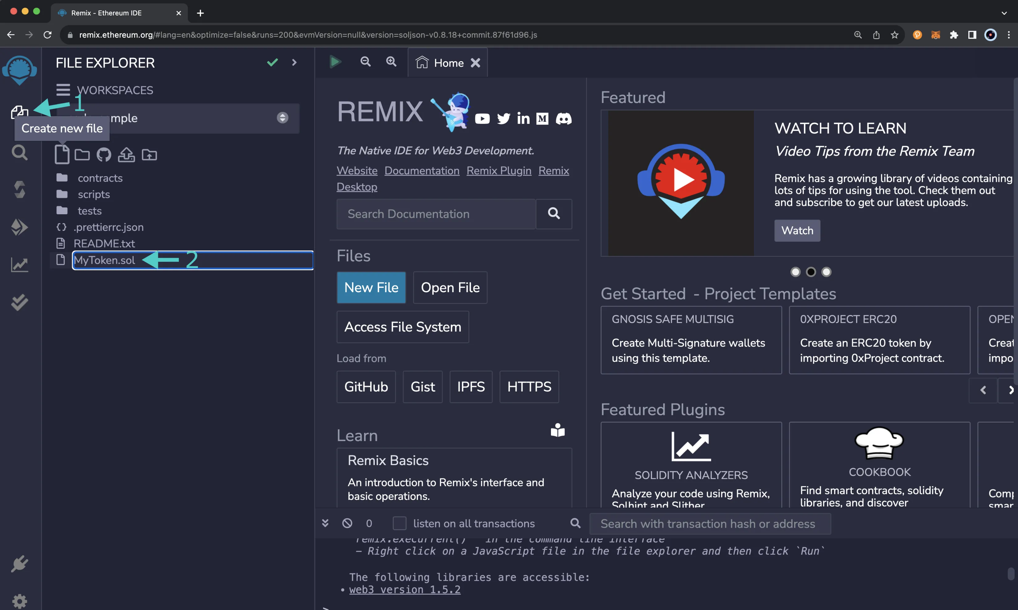 Create a new file using the File explorer plugin in Remix.